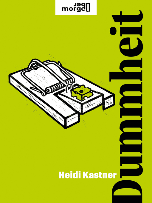 Title details for Dummheit by Heidi Kastner - Available